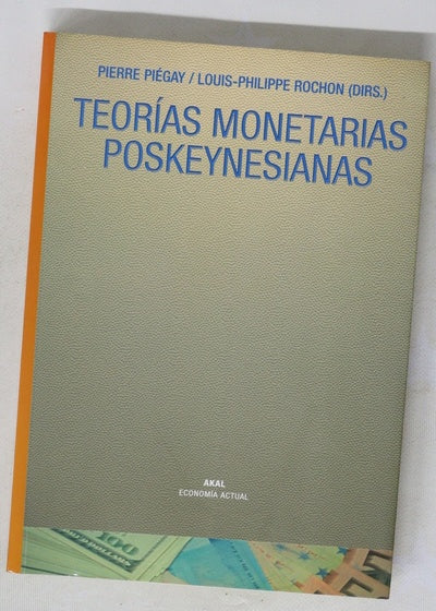 Teorías monetarias poskeynesianas
