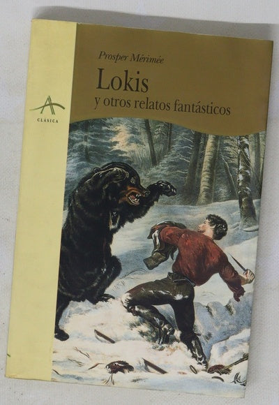 Lokis y otros relatos fantásticos