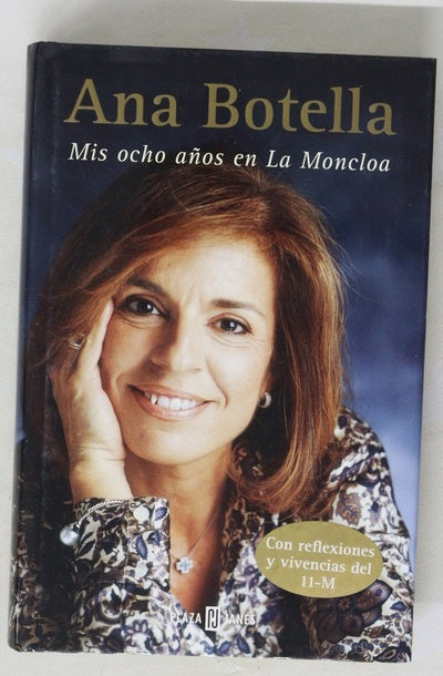 Mis ocho años en La Moncloa