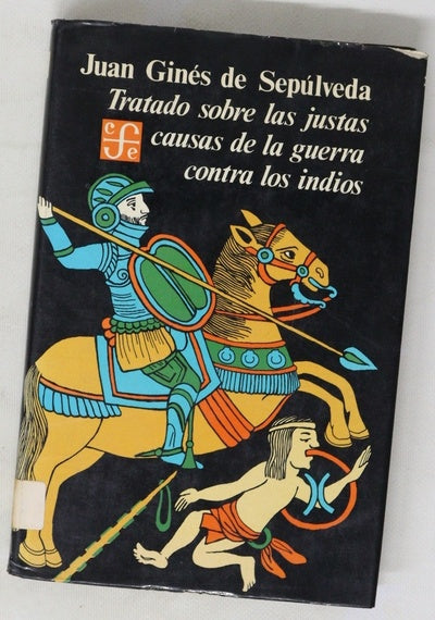 Tratado sobre las justas causas de la guerra contra los indios