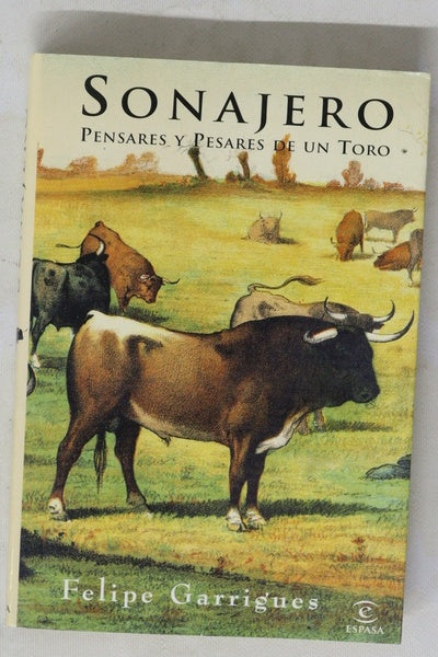 Sonajero pensares y pesares de un toro