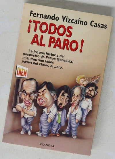 ¡Todos al paro!