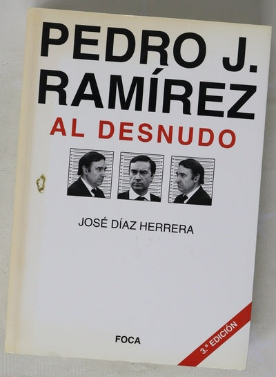 Pedro J. Ramírez al desnudo