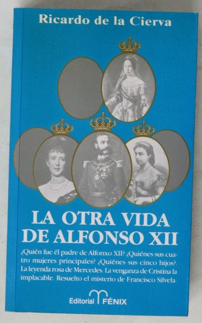 La otra vida de Alfonso XII