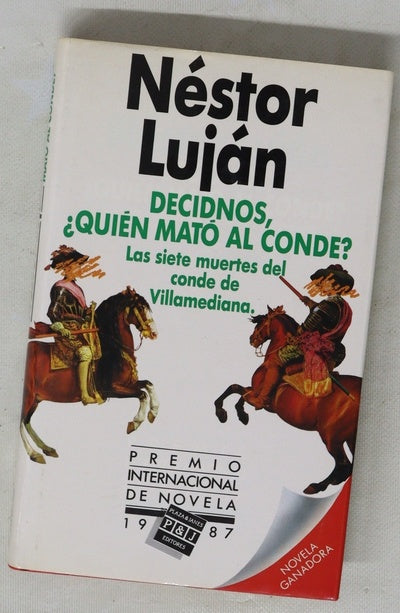 Decidnos, ¿quién mató al conde? las siete muertes del conde de Villamediana