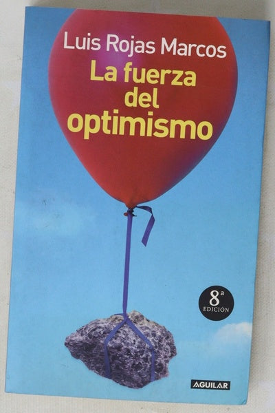 La fuerza del optimismo