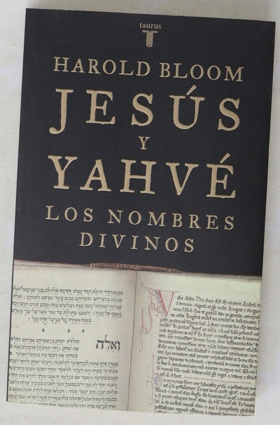 Jesús y Yahvé : los nombres divinos
