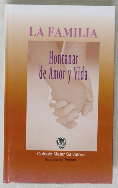 La familia hontanar de amor y vida