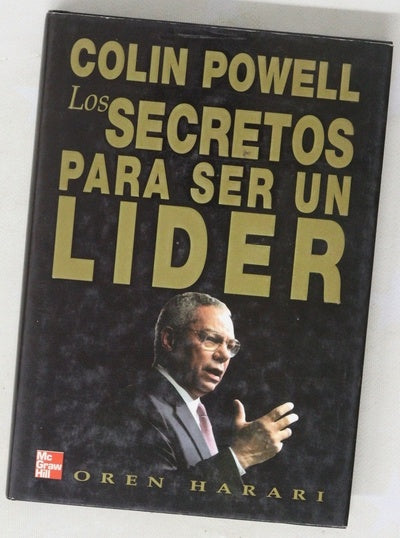 Colin Powell los secretos para ser un líder