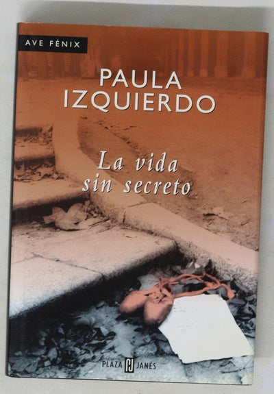 La vida sin secreto