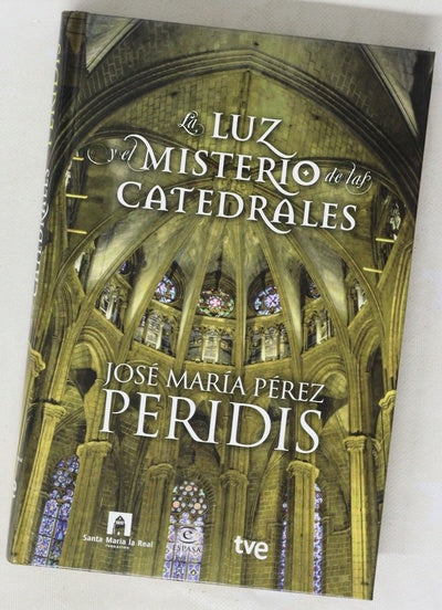 La luz y el misterio de las catedrales