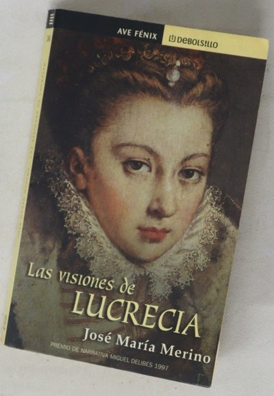 Las visiones de Lucrecia
