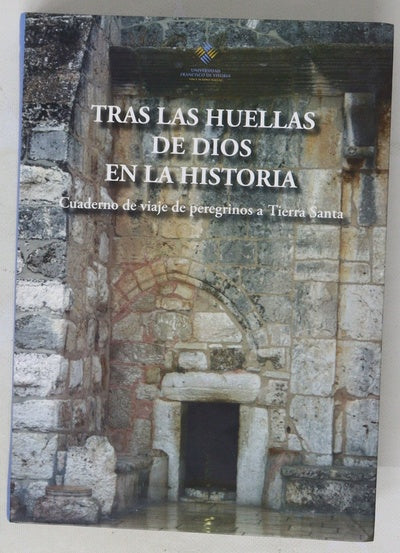 Tras las huellas de Dios en la historia