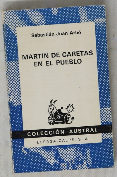 Martin de Caretas en el pueblo