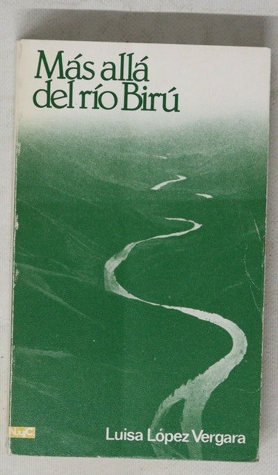 Más allá del río Birú