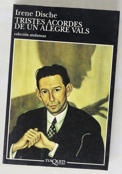 Tristes acordes de un alegre vals
