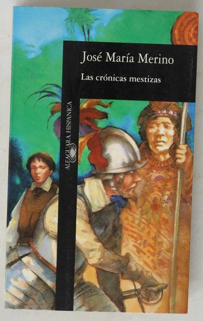 Las crónicas mestizas