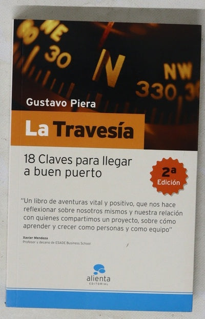 La travesía 18 claves para llegar a buen puerto