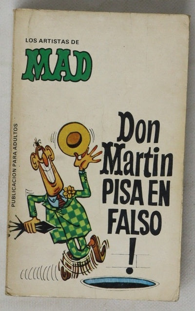 Don Martín pisa en falso