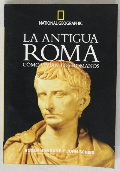 La antigua Roma cómo vivían los romanos