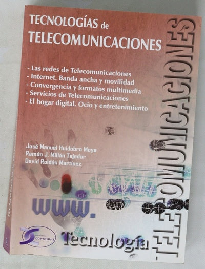 Tecnologías de telecomunicaciones las redes de telecomunicaciones : internet, banda ancha y movilidad : convergencia y formatos multimedia : servicios de telecomunicaciones : el hogar digital, ocio y entretenimiento