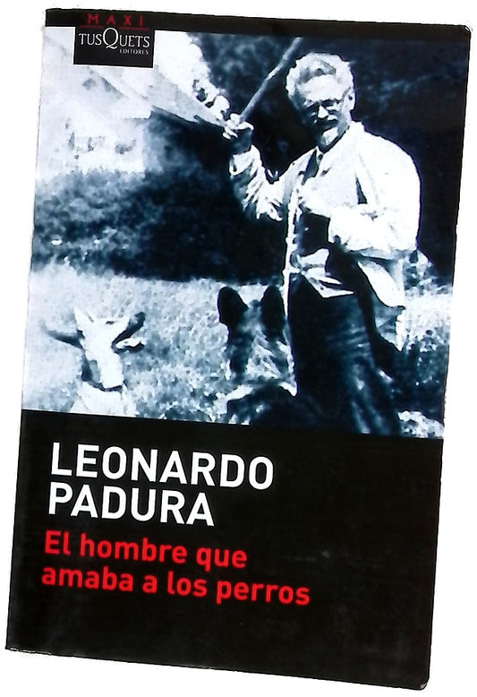 El hombre que amaba a los perros