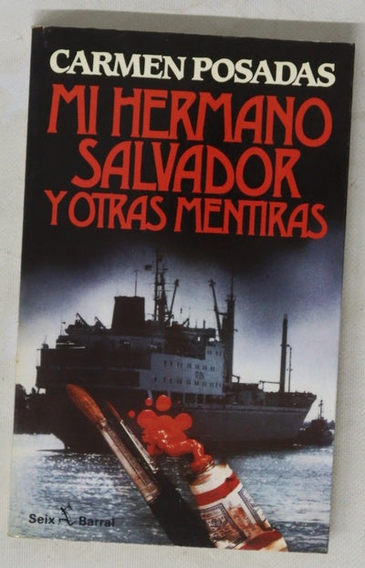 Mi hermano Salvador y otras mentiras
