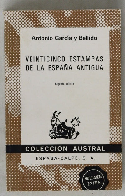 Veinticinco estampas de la España Antigua