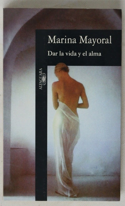Dar la vida y el alma