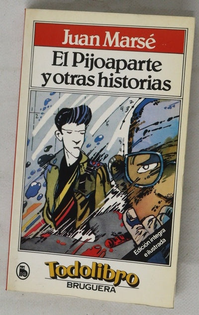 El Pijoaparte y otras historias