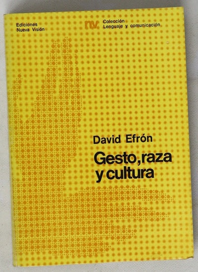 Gesto, raza y cultura