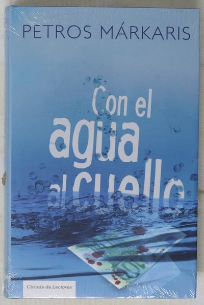 Con el agua al cuello