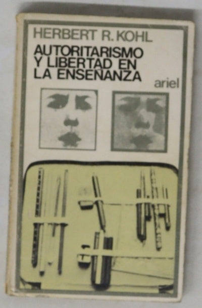 Autoritarismo y libertad en la enseñanza