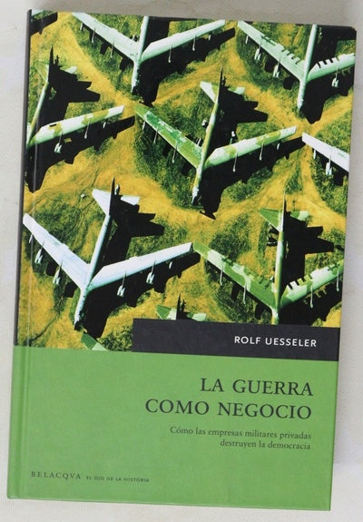 La guerra como negocio