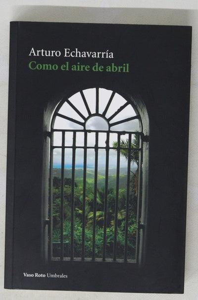Como el aire de abril