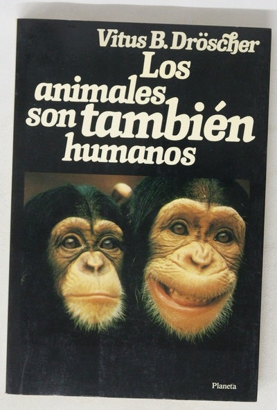 Los animales son también humanos
