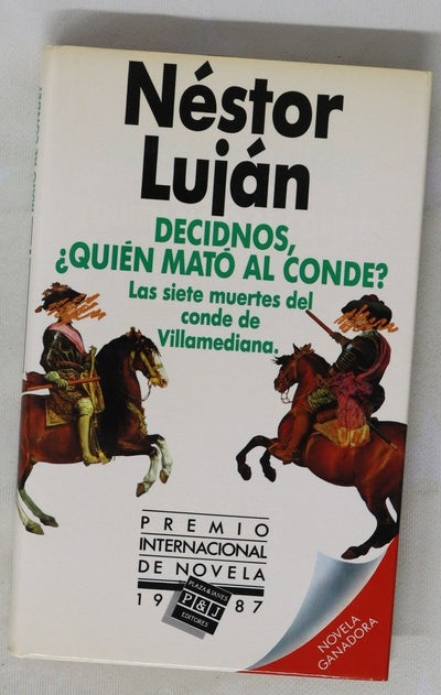 Decidnos, ¿quién mató al conde? las siete muertes del conde de Villamediana