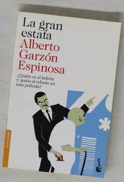 La gran estafa : ¿quién es el ladrón y quién el robado en esta película?