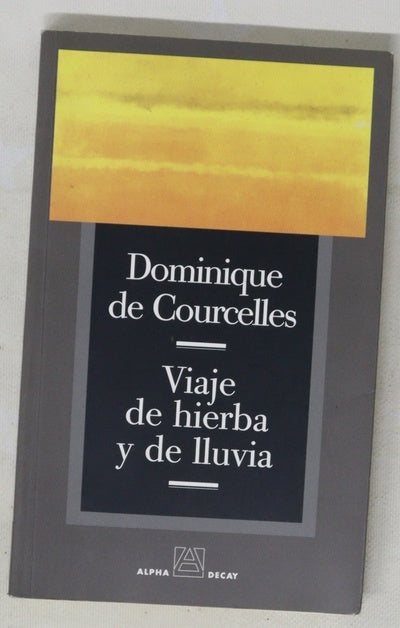 Viaje de hierba y de lluvia