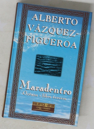 Maradentro Océano, libro tercero