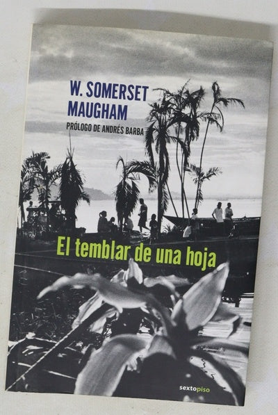 El temblar de una hoja