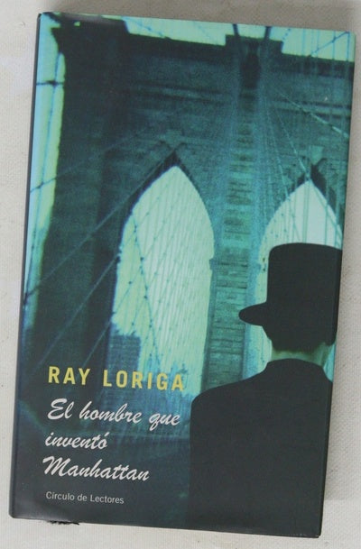 El hombre que inventó Manhattan