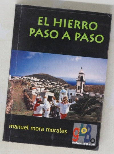 El hierro paso a paso