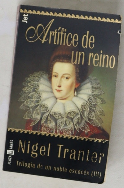 Artífice de un reino