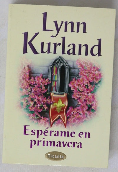 Espérame en primavera