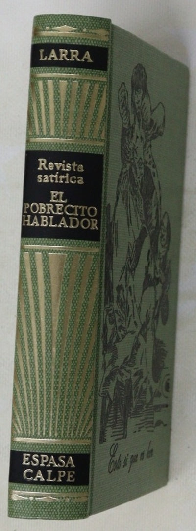 El pobrecito hablador (Revista satírica de costumbres, etc., etc.)
