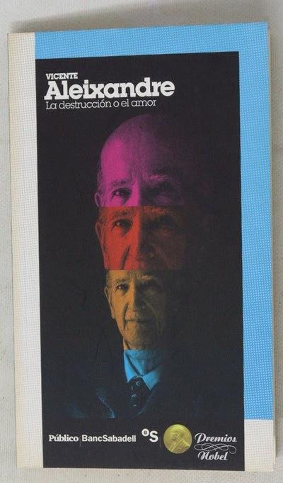 La drestrucción o el amor