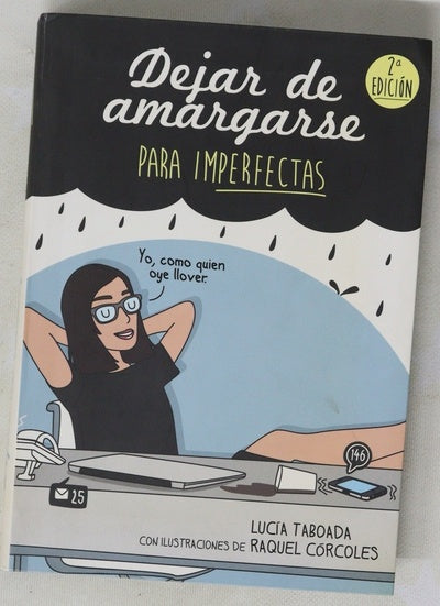Dejar de amargarse para imperfectas