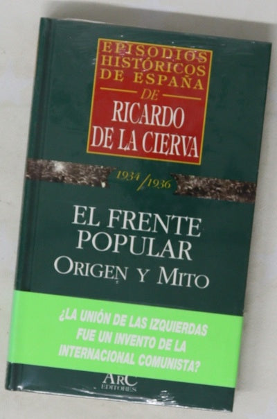 El frente popular origen y mito