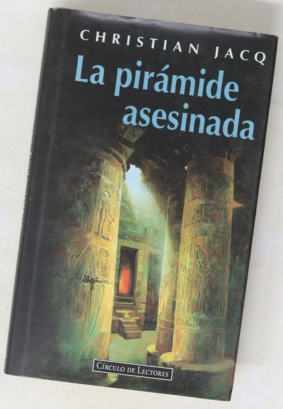 La pirámide asesinada